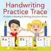 Handwriting Practice Trace: Children's Reading & Writing Education Books - Paperback
