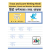 Trace and Learn Writing Hindi Alphabet, Vowel and Number Workbook: Trace & Learn Hindi Swar, Maatra, Varnamala aur Sankhyaa - Paperback