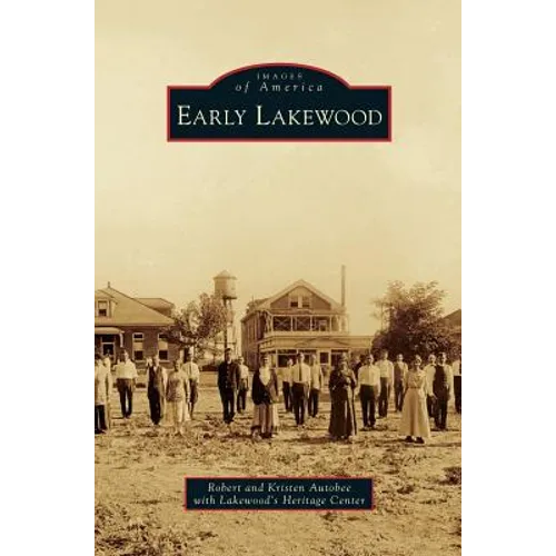 Early Lakewood - Hardcover