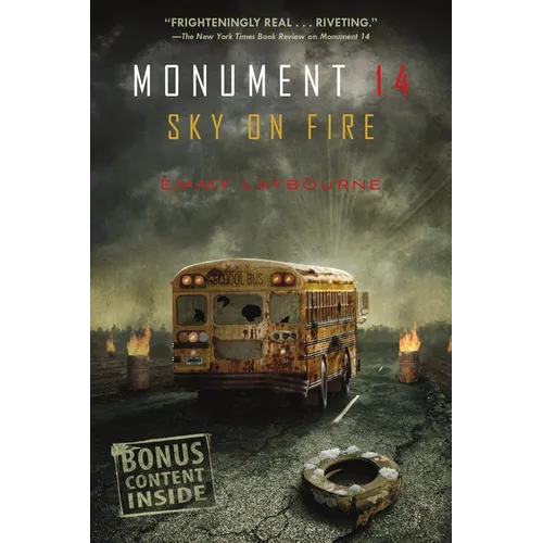 Monument 14: Sky on Fire - Paperback