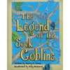 The Legend Of The Sock Goblins - Paperback