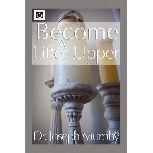 Become a Lifter-Upper - Paperback