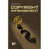 Copyright Infringement - Paperback