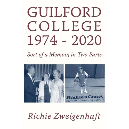 Guilford College 1974-2020 - Paperback