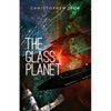The Glass Planet - Paperback