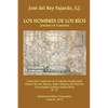 Los Hombres de Los Ríos. Jesuitas En Guayana - Paperback