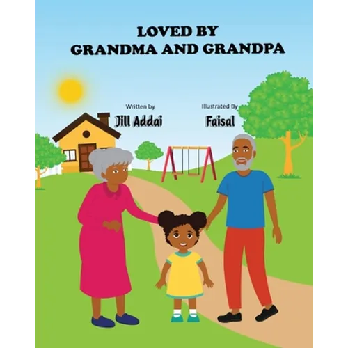 Loved By Grandma And Grandpa - Paperback