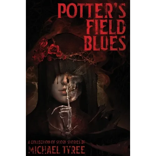 Potter's Field Blues - Paperback
