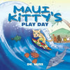 Maui Kitty's Play Day - Paperback