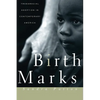 Birthmarks: Transracial Adoption in Contemporary America - Paperback