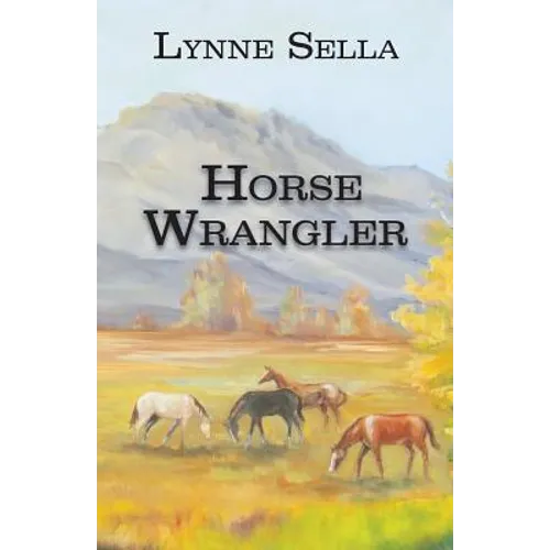 Horse Wrangler - Paperback