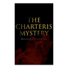 The Charteris Mystery: A Murder Thriller - Paperback