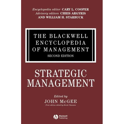 The Blackwell Encyclopedia of Management, Strategic Management - Hardcover