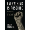 Everything Is Possible: Antifascism and the Left in the Age of Fascism - Hardcover