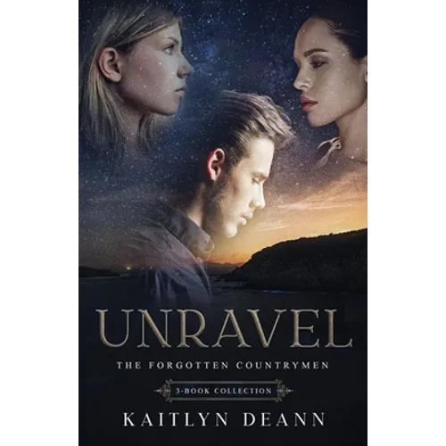 Unravel: The Forgotten Countrymen 3-Book Collection - Paperback