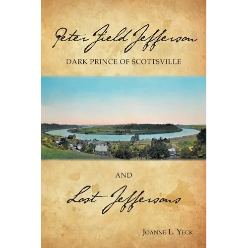 Peter Field Jefferson and Lost Jeffersons - Paperback