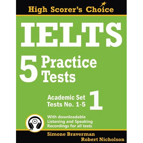 IELTS 5 Practice Tests, Academic Set 1: Tests No. 1-5 - Paperback