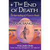 The End of Death: The Deeper Teachings of A Course in Miracles - Paperback