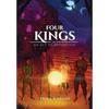 Four Kings - An Act of Opposition - Hardcover