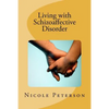 Living with Schizoaffective Disorder - Paperback
