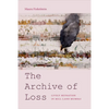The Archive of Loss: Lively Ruination in Mill Land Mumbai - Paperback