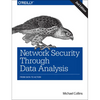 Network Security Through Data Analysis: From Data to Action - Paperback