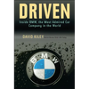 Driven: Inside BMW, the Most Admired Car Company in the World - Hardcover