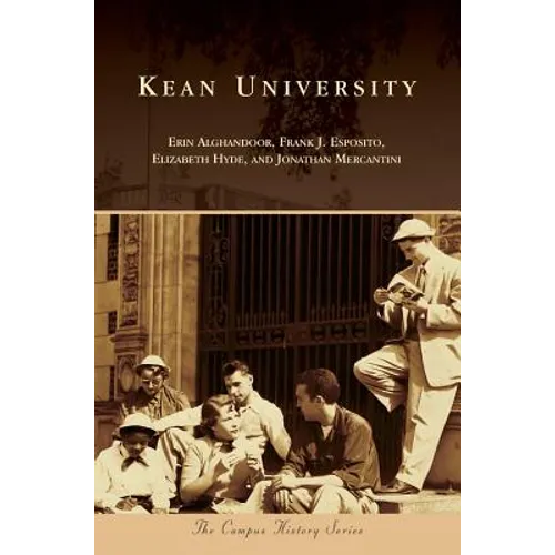 Kean University - Hardcover