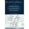 Geometrical Landscapes: The Voyages of Discovery and the Transformation of Mathematicalpractice - Hardcover
