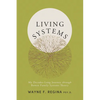 Living Systems: My Decades-Long Journey through Bowen Family Systems Theory - Paperback