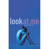 Look at Me - Paperback