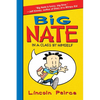 Big Nate: In a Class by Himself - Hardcover