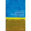 Cognitive Neuroscience: A Very Short Introduction - Paperback