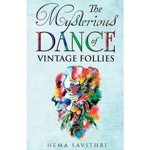 The Mysterious Dance of Vintage Follies - Paperback