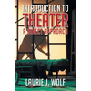 Introduction to Theater: A Direct Approach - Paperback
