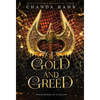 Of Gold and Greed - Hardcover