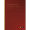 The Autobiography of Charles Darwin: in large print - Paperback