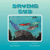 Saving Gus - Paperback