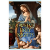 Meditations on the Twelve Holy Nights - Paperback