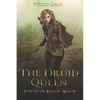 The Druid Queen: (Path of the Ranger Book 16) - Paperback
