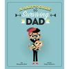 A Baby's Guide to Surviving Dad - Hardcover