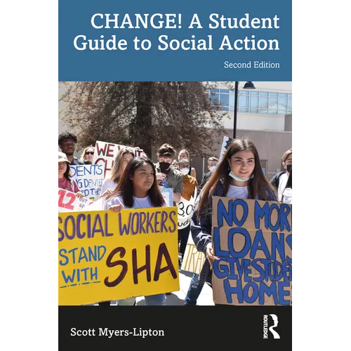 Change! a Student Guide to Social Action - Paperback