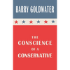 The Conscience of a Conservative - Hardcover