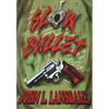Slow Bullet - Hardcover