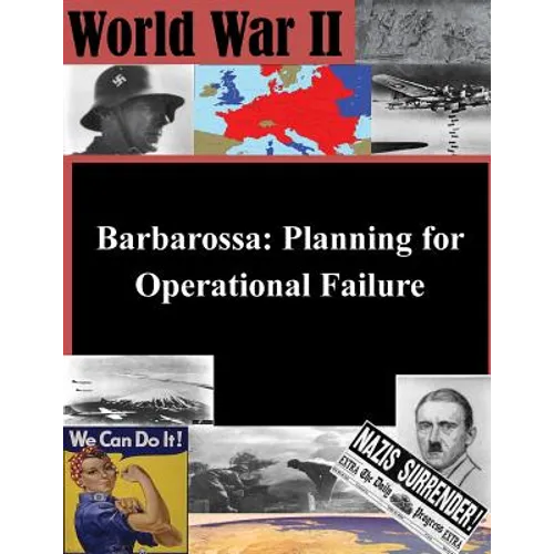 Barbarossa: Planning for Operational Failure - Paperback