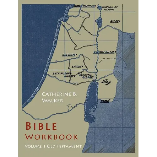 Bible Workbook: Volume 1 Old Testament - Paperback
