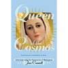 Queen of the Cosmos: Interviews with the Visionaries of Medjugorje - Paperback