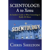 Scientology: A to Xenu: An Insider's Guide to What Scientology is All About - Paperback