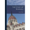 The Story of Bohemia - Paperback