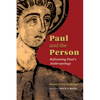 Paul and the Person: Reframing Paul's Anthropology - Paperback